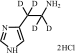 "Histamine-?,?,?,?-d4 2HCl"